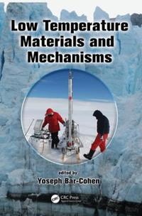 Bokomslag för "Low Temperature Materials and Mechanisms"