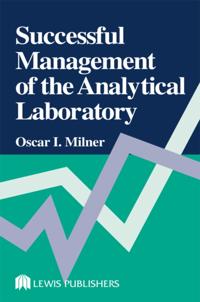 Successful Management of the Analytical Laboratory