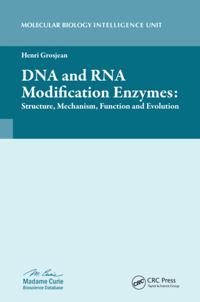 DNA and RNA Modification Enzymes