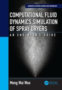Bokomslag för "Computational Fluid Dynamics Simulation of Spray Dryers"