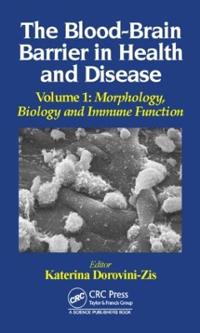 Bokomslag för "The Blood-Brain Barrier in Health and Disease, Volume One"