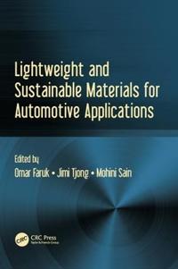 Bokomslag för "Lightweight and Sustainable Materials for Automotive Applications"