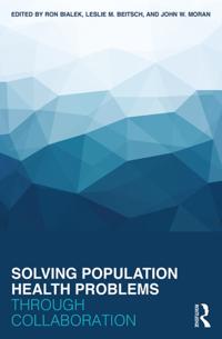 Solving Population Health Problems through Collaboration