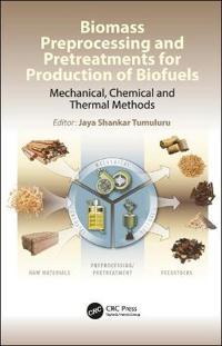 Kirjan kansi "Biomass Preprocessing and Pretreatments for Production of Biofuels"
