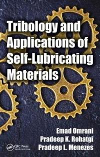 Bokomslag for "Tribology and Applications of Self-Lubricating Materials"