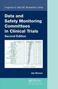 Bokomslag för "Data and Safety Monitoring Committees in Clinical Trials"