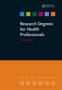Research Degrees for Health Professionals