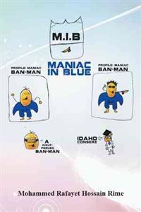 Bokomslag for "Maniac in Blue (M.I.B.)"