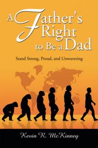 Father's Right to Be a Dad