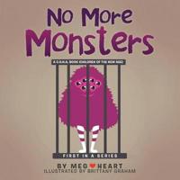 No More Monsters