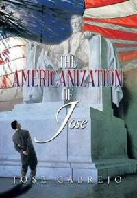 The Americanization of Jose