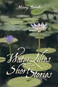 Kirjan kansi "Water Lilies and other short stories"
