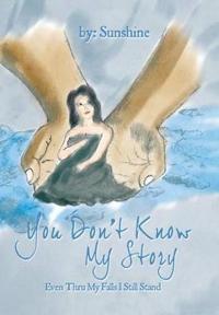Bokomslag for "You Don't Know My Story"