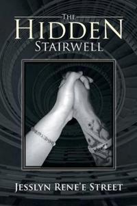 Bokomslag for "The Hidden Stairwell"
