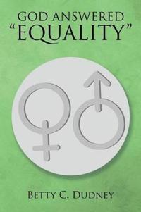 Bokomslag for "God Answered "Equality""