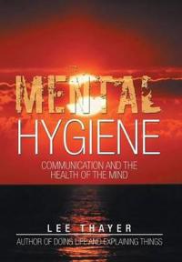 Kirjan kansi "Mental Hygiene"
