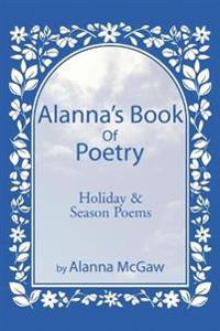 Alanna's Book of Poetry
