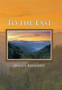 Kirjan kansi "To the East"