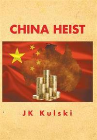 Kirjan kansi "China Heist"