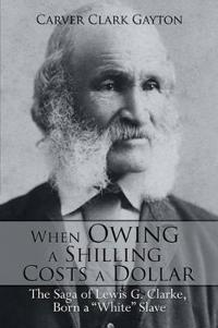 Kirjan kansi "When Owing a Shilling Costs a Dollar"
