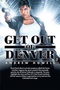 Kirjan kansi "Get Out of Denver"