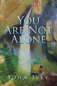 You Are Not Alone