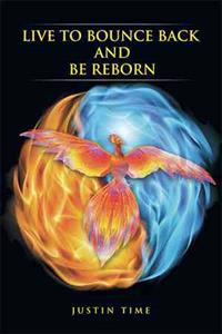 Kirjan kansi "Live to Bounce Back and Be Reborn"