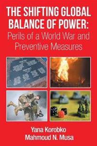 Kirjan kansi "The Shifting Global Balance of Power"