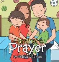 Kirjan kansi "A Brother's Prayer"