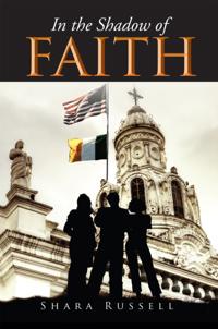 In the Shadow of Faith