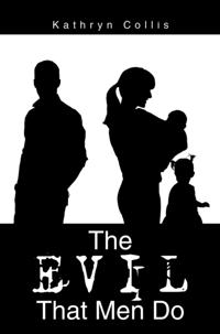 Evil That Men Do