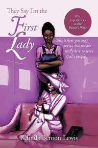 Kirjan kansi "They Say I'm the First Lady"