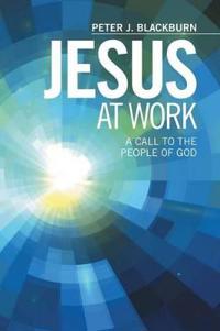 Kirjan kansi "Jesus at Work"