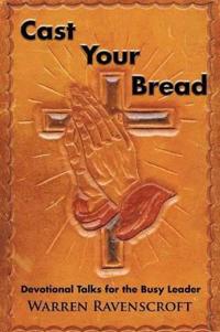 Kirjan kansi "Cast Your Bread"