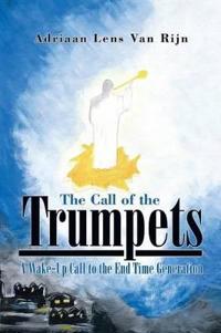 The Call of the Trumpets