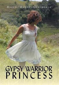 Kirjan kansi "Gypsy Warrior Princess"