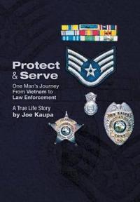 Kirjan kansi "Protect & Serve"