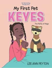 My First Pet, Keyes