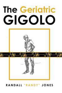 The Geriatric Gigolo