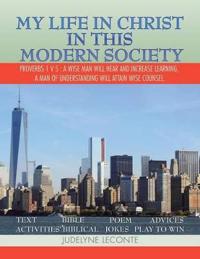 My Life in Christ in This Modern Society