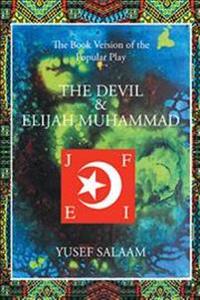 Bokomslag for "The Devil and Elijah Muhammad"