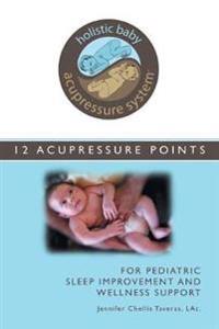 Bokomslag for "Holistic Baby Acupressure System"