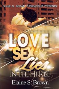 Love, Sex, Lies in the (Hi-Rise)