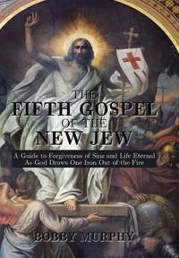 Bokomslag för "The Fifth Gospel of the New Jew"