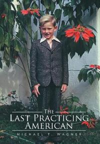 Bokomslag for "The Last Practicing American"