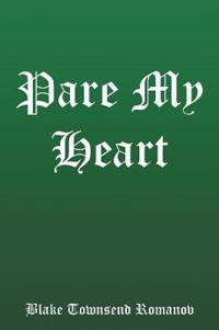 Pare My Heart