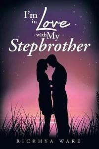 Bokomslag for "I'm in Love with My Stepbrother"