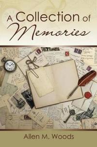 Bokomslag for "A Collection of Memories"