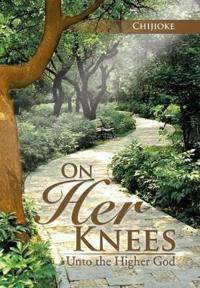 Bokomslag for "On Her Knees"