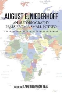 Bokomslag for "August E. Niederhoff an Autobiography"